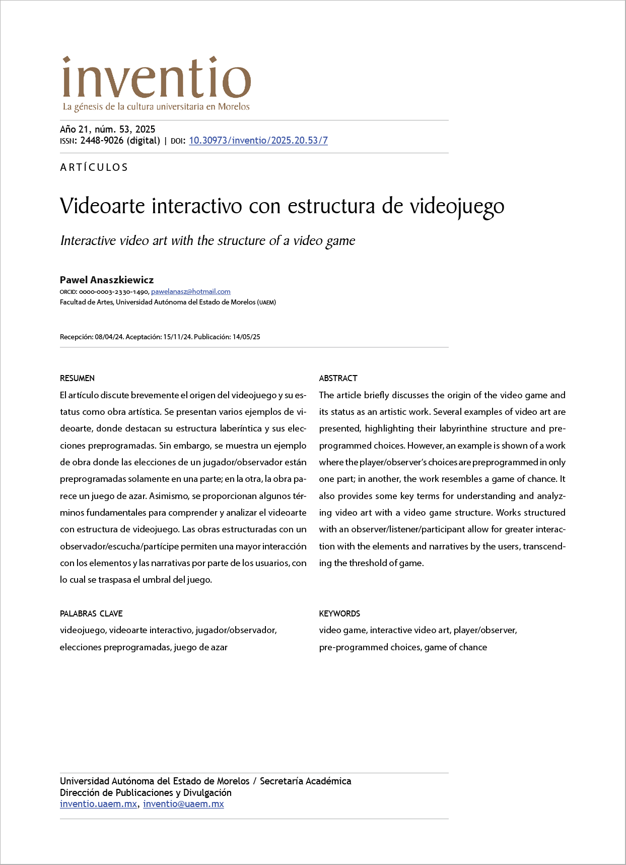 Videoarte interactivo con estructura de videojuego